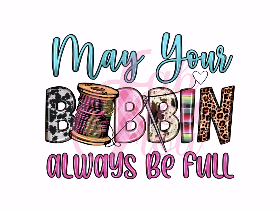 May Your Bobbin Always Be Full Wild Magnet