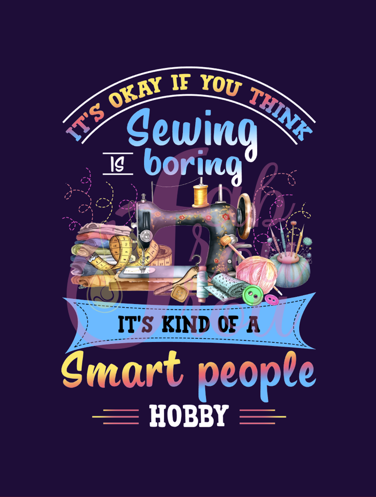 Sewing Is A Smart People Hobby Magnet